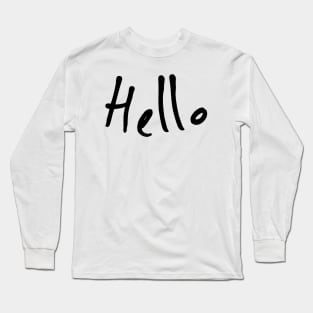 Hello Long Sleeve T-Shirt